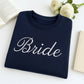Bride Custom Sweatshirt - Wedding Embroidered Apparel - Perfect Bridal Shower Bachelorette Gift