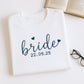Custom Date Bride Heart Sweatshirt - Personalized Wedding Embroidered Apparel - Perfect Bridal Gift