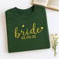 Custom Date Bride Heart Sweatshirt - Personalized Wedding Embroidered Apparel - Perfect Bridal Gift