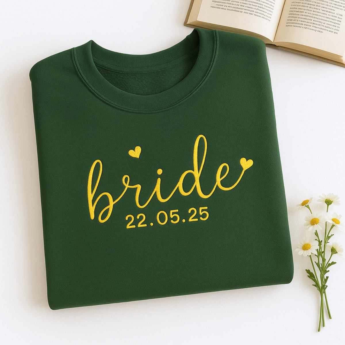 Custom Date Bride Heart Sweatshirt - Personalized Wedding Embroidered Apparel - Perfect Bridal Gift