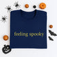 Feeling Spooky Custom Sweatshirts - Halloween Embroidered Apparel - Perfect Spooky Season Gift