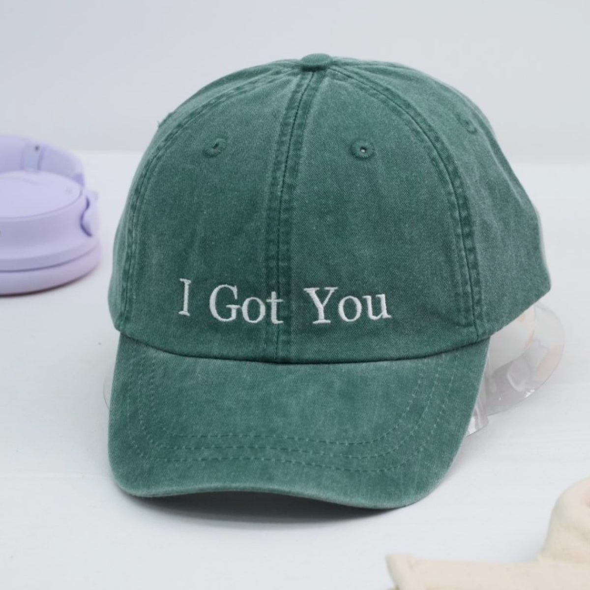 I Got You Custom Embroidered Hats - Supportive Message Caps - Perfect Encouragement Gift